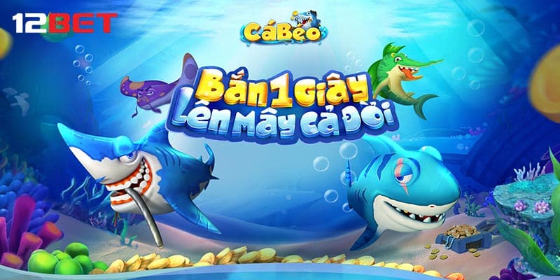 Đôi nét về game bắn cá béo đổi thưởng